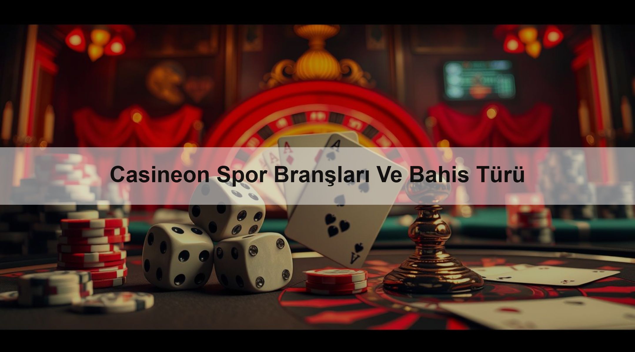 Casineon Spor Branşları Ve Bahis Türü