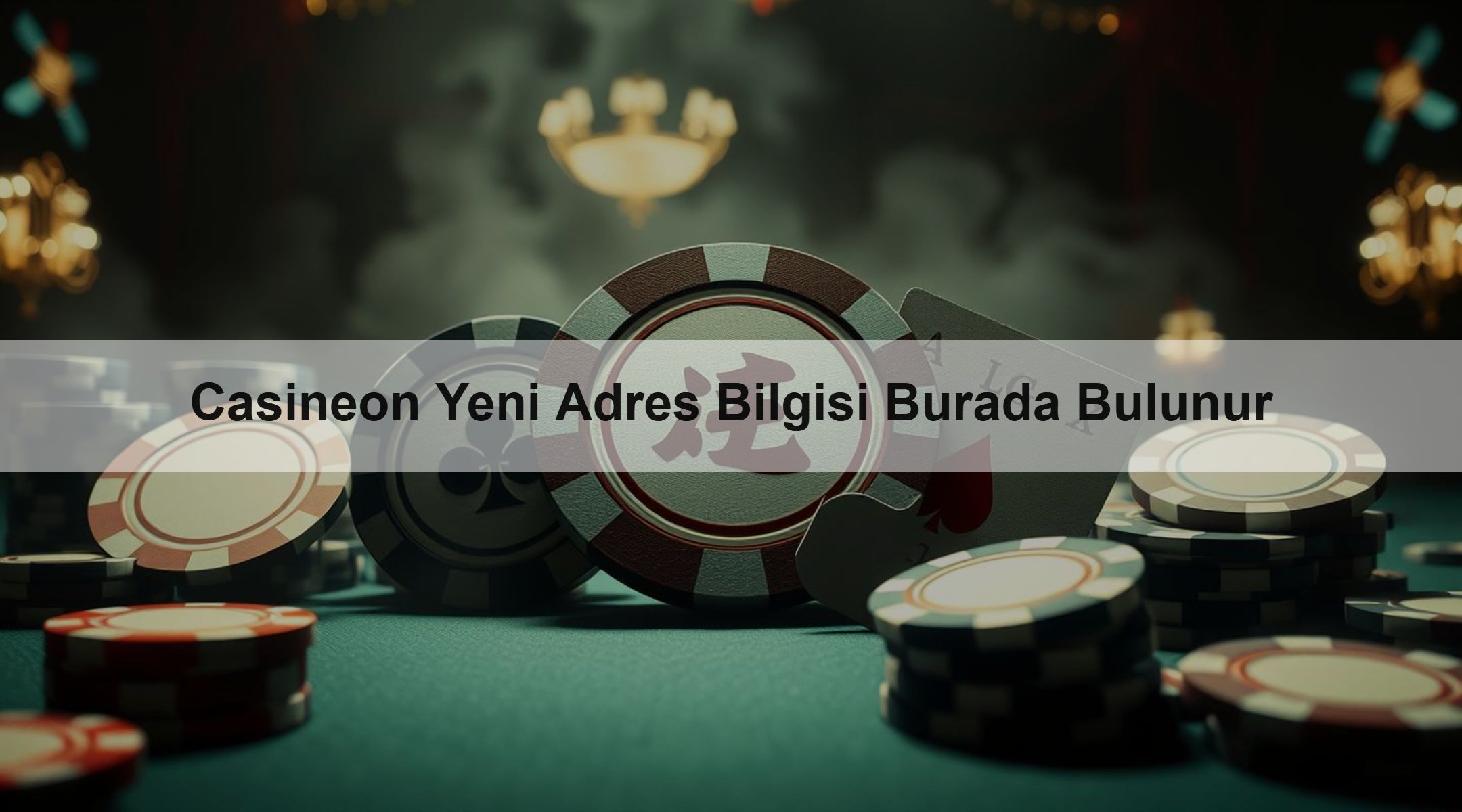 Casineon Yeni Adres Bilgisi Burada Bulunur