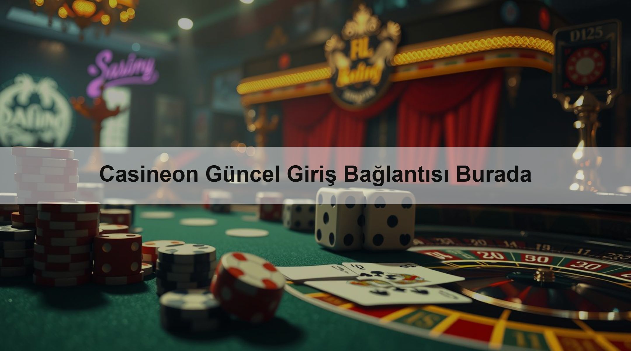 Casineon Güncel Giriş Bağlantısı Burada